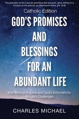 God's Promises and Blessings for an Abundant Life 1