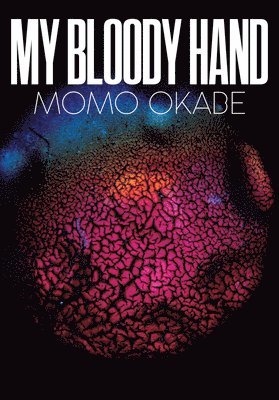 bokomslag Momo Okabe: My Bloody Hand