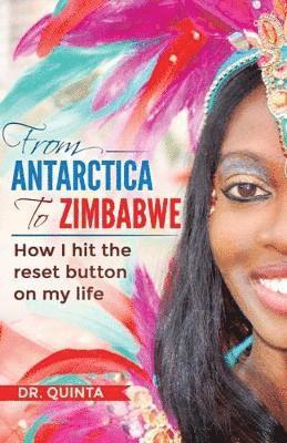 From Antarctica to Zimbabwe 1