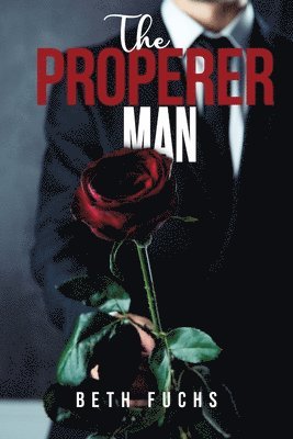 Beth Fuchs - Properer Man, Häftad. Tillgänglighet: Lägg i varukorg