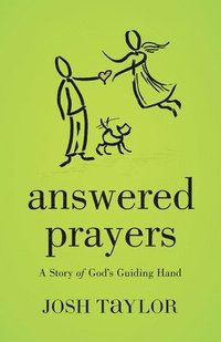 bokomslag Answered Prayers