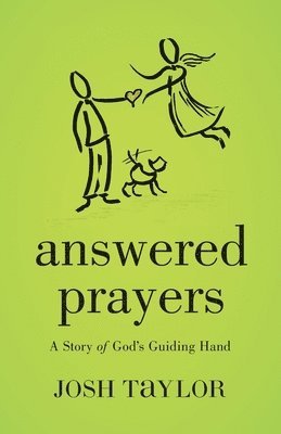 Answered Prayers 1