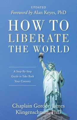 How To Liberate The World 1