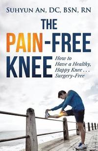 bokomslag The Pain-Free Knee