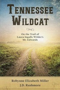 bokomslag Tennessee Wildcat