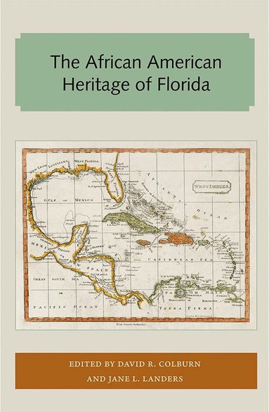 David Colburn, Jane Landers - African American Heritage of Florida, Häftad