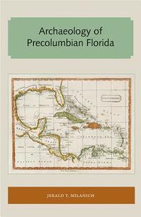 bokomslag Archaeology of Precolumbian Florida