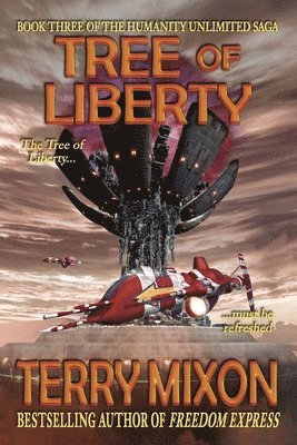 Terry Mixon - Tree of Liberty, Häftad