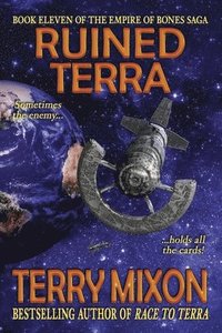 bokomslag Ruined Terra (Book 11 of The Empire of Bones Saga)