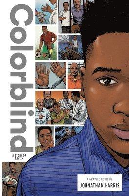 Johnathan Harris - Colorblind: A Story of Racism, Häftad