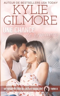 Une chance de romance 1