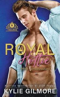 bokomslag Royal Hottie - Phillip