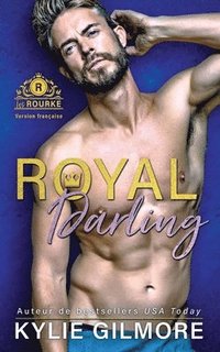 bokomslag Royal Darling - Version francaise