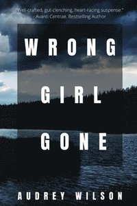 bokomslag Wrong Girl Gone