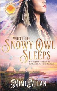 bokomslag Where the Snowy Owl Sleeps