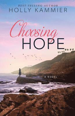 Choosing Hope 1