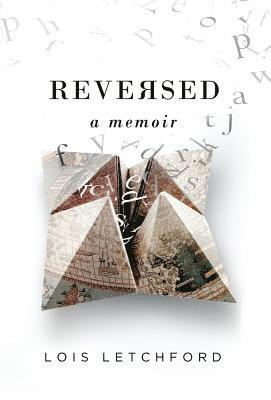 Reversed: A Memoir 1