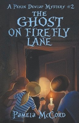 The Ghost on Firefly Lane: A Pekin Dewlap Mystery #2 1