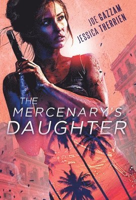 The Mercenary's Daughter 1