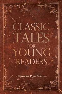 bokomslag Classic Tales for Young Readers