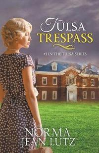 bokomslag Tulsa Trespass