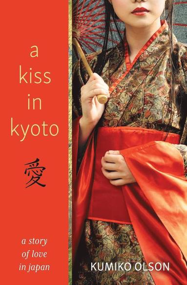 bokomslag A Kiss in Kyoto