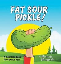 bokomslag Fat Sour Pickle