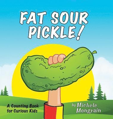 Fat Sour Pickle 1