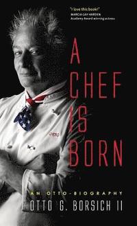 bokomslag Chef Is Born