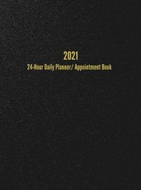 bokomslag 2021 24-Hour Daily Planner/Appointment Book