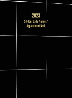 bokomslag 2023 24-Hour Daily Planner/ Appointment Book