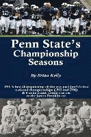 bokomslag Penn State's Championship Seasons: PSU's first championship all the way past JoePa's two national championships (1982 and 1986) & 5 undefeated, untied