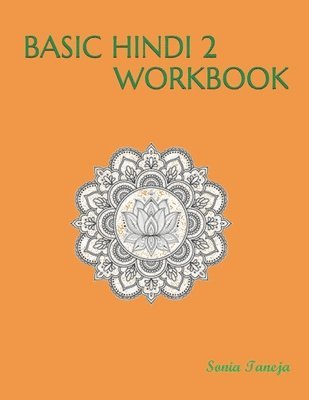 bokomslag Basic Hindi 2 Workbook: ??? ????? 2 ????????&#