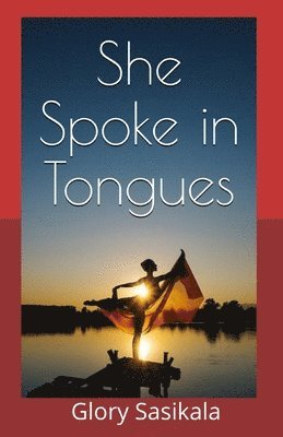 She Spoke in Tongues 1