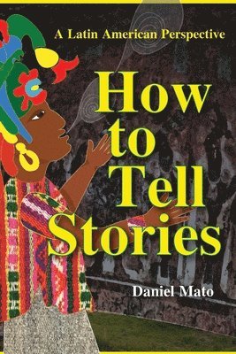 How to Tell Stories 1