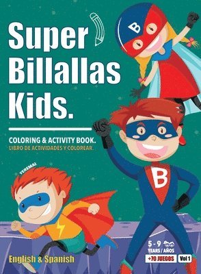 Brayan Raul Abreu Gil - Super Billallas Kids, Häftad