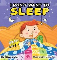 bokomslag I Don't Want To Sleep