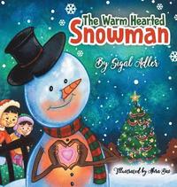 bokomslag The Warm-Hearted Snowman