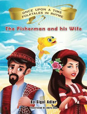 The Fisherman and his Wife 1