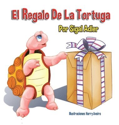 El Regalo De La Tortuga 1