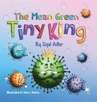 bokomslag Mean Green Tiny King