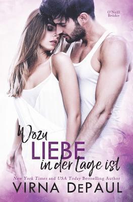 Virna Depaul - Wozu Liebe in der Lage ist, Häftad