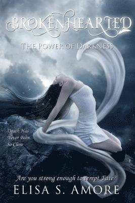Elisa S. Amore, Annie Crawford - Brokenhearted, Häftad
