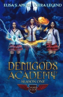 Elisa S Amore, Kiera Legend - Demigods Academy - Season One, Häftad