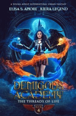 Elisa S Amore, Kiera Legend - Demigods Academy - Book 4, Häftad
