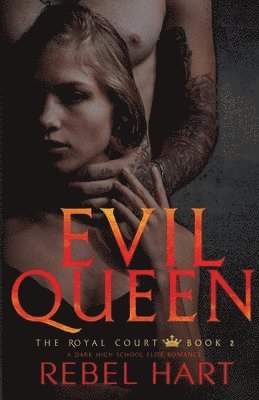Rebel Hart - Evil Queen, Häftad