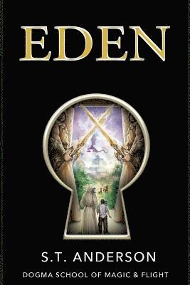 S T Anderson, S. T. Anderson, S.T. Anderson - Eden, Häftad