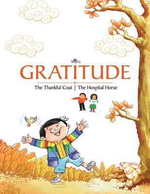 Gratitude: The Thankful Coat The Hospital Horse 1