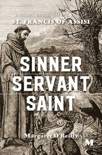 bokomslag Sinner, Servant, Saint