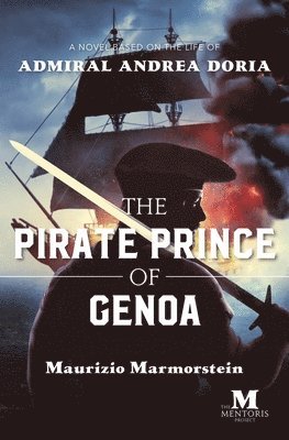 The Pirate Prince of Genoa 1